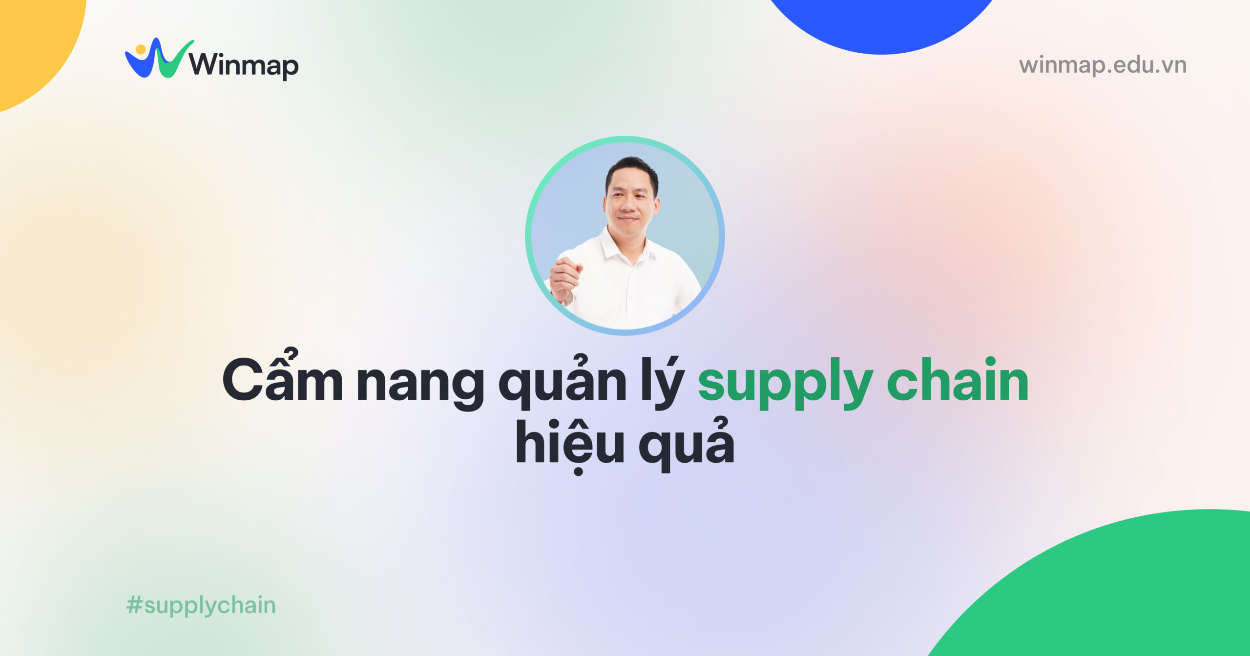 cam-nang-quan-ly-supply-chain-hieu-qua-cho-doanh-nghiep